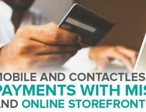 Mobile and Contactless Payments with MIS and Online Storefronts